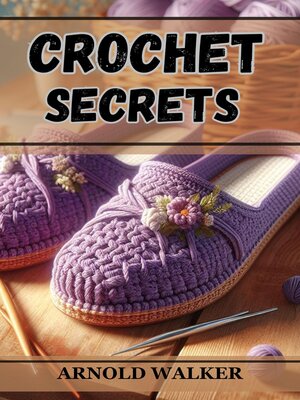 cover image of CROCHET SECRETS